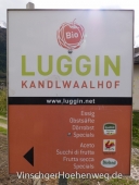 Schild des Kandlwaalhof Luggin