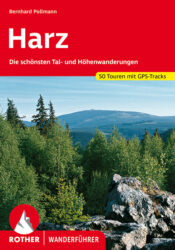 Rother Wanderfuehrer - Harz
